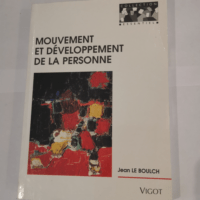 Mouvement et développement de la personne &#...