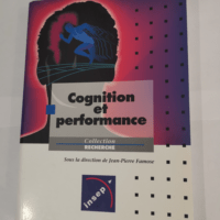 Cognition et performance – Jean-Pierre ...