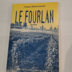 Le fourlan – Christiane Bertoïa-Masson