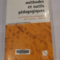 Encyclopédie des pédagogies pour adultes: T...