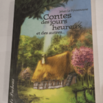 Contes des jours heureux – Jehan Le Povremoyne