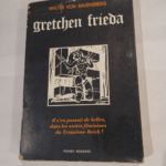 Gretchen frieda – RAVENSBERG Walter von