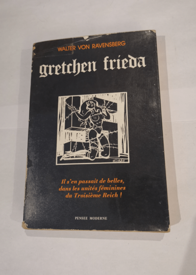 Gretchen frieda - RAVENSBERG Walter von