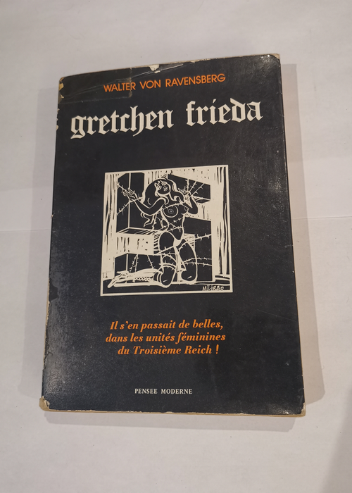 Gretchen frieda – RAVENSBERG Walter von