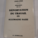 Memoire De La Deportation Du Travail En Allemagne Nazie 1943-1945 – Quereillahc