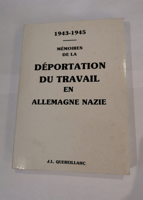 Memoire De La Deportation Du Travail En Allem...