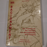 Les Ragionamenti – Les Moines et Les No...