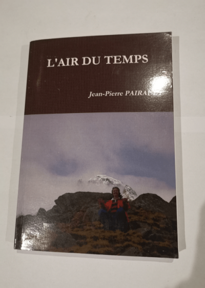 L'AIR DU TEMPS - JEAN PIERRE PAIRAULT