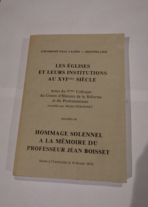 Les églises et leurs institutions au XVIe si...