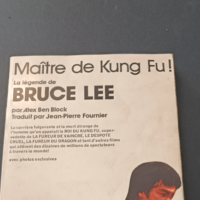 Maitre du Kung Fu ! La légende de Bruce Lee ...