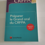 préparer le grand oral du CRFPA – Collectif