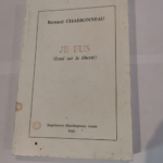 Je fus : Essai sur la liberté – Bernard Charbonneau