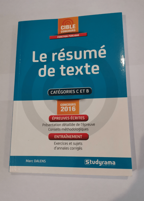 Le résumé de texte – MARC DALENS