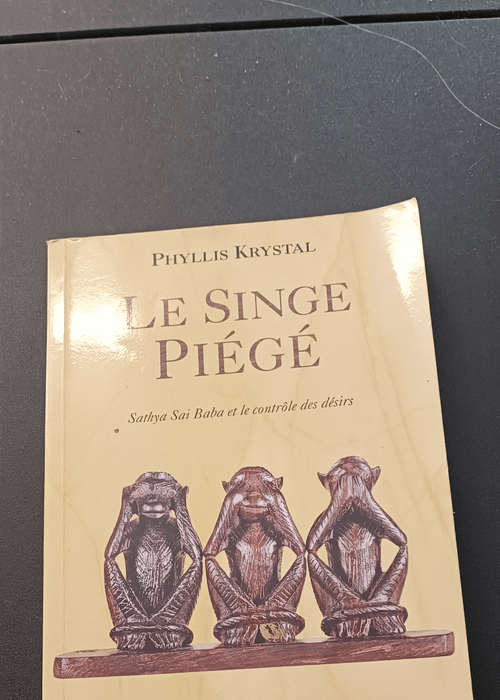 Le singe piégé – Phyllis Krystal