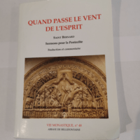 Quand passe le vent de l’Esprit –...