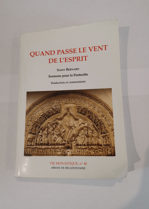 Quand passe le vent de l’Esprit – Françoise Callerot E. Baudry