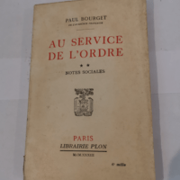 AU SERVICE DE L’ORDRE NOTES SOCIALES – BOURGET Paul