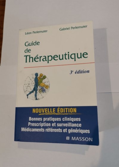 Guide de thérapeutique - Perlemuter