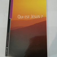 Qui est Jésus ? – Georges André