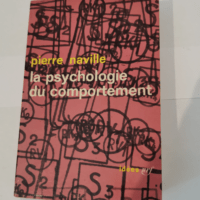 La Psychologie du comportement – Le beh...