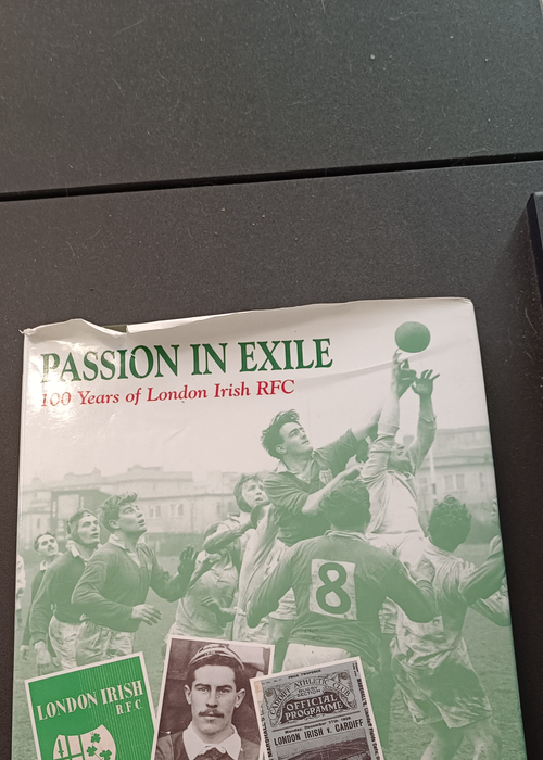 Passion in Exile: 100 Years of London Irish R...