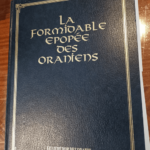 LA FORMIDABLE EPOPEE DES ORANIENS – GASSER