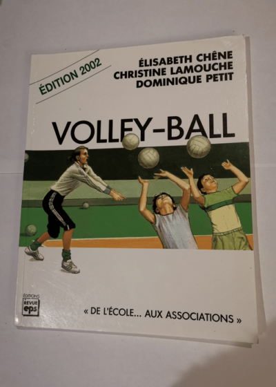 Volley-ball - Elisabeth Chêne Christine Lamouche Dominique Petit