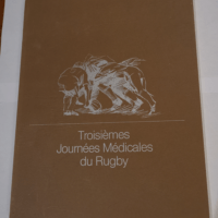 Troisième Journées Médicales du Rugby &#82...