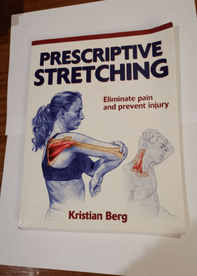 Prescriptive Stretching - Kristian Berg