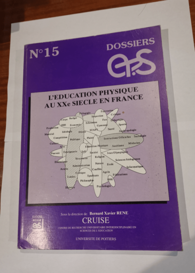 L'éducation physique au XXe siècle en France - Collectif