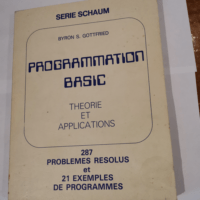 Programmation basic. Théorie et applications...