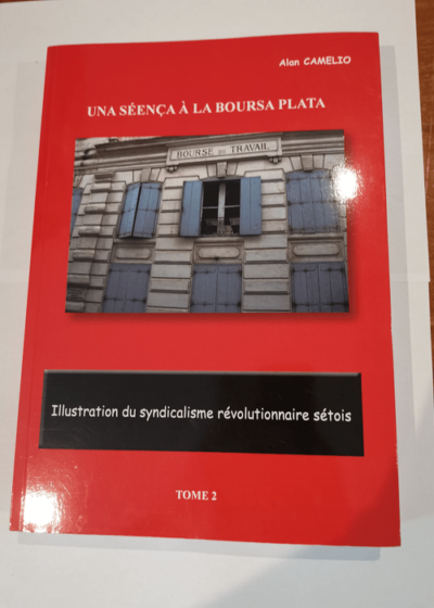 Una séença à la Boursa Plata - Alain Camélio Pascal Verdale