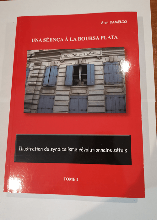 Una séença à la Boursa Plata – Alain...