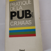 Pratique de la publicité – Claude Raymond Haas