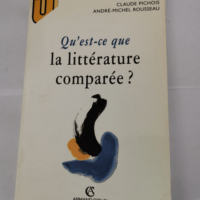 Qu est ce que la Littérature comparée – 2ED – BRUNEL – PICHOIS