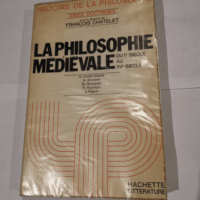 la philosophie médiévale du 1er au Xve siè...