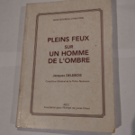 Pleins feux sur l’homme de l’ombre – marc boureau d’argonne