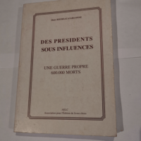 Des présidents sous influences – marc ...