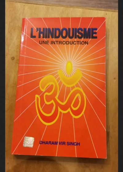 L'hindouisme - Une Introduction - Dharam Vir Singh