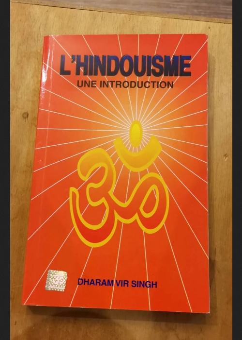 L’hindouisme – Une Introduction – Dharam Vir Singh
