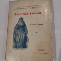 CORNÉLIE FALCON – CHARLES BOUVET