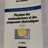 Physique des semiconducteurs et des composant...