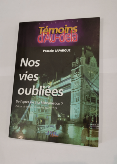 Témoins d'au-delà - Pascale Lafargue