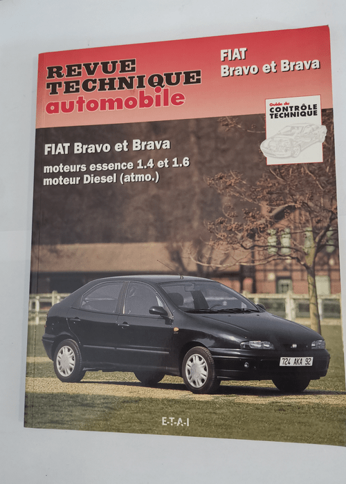 Revue Technique Automobile 585.3 – FIAT BRAVA I – 1995 à 2001 – E.T.A.I – Collectif