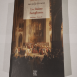 La Reine Sanglante – Buridan – Tome 2 – Michel Zévaco