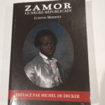 ZAMOR le nègre républicain – Miserole Ludovic