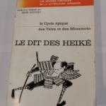 Le dit des heike – Le cycle épique des Taira et des Minamoto –