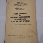 Étude comparée des politiques économiques du Cameroun et de la Côte d’Ivoire – Gilbert Tixier Bernard de La Biche